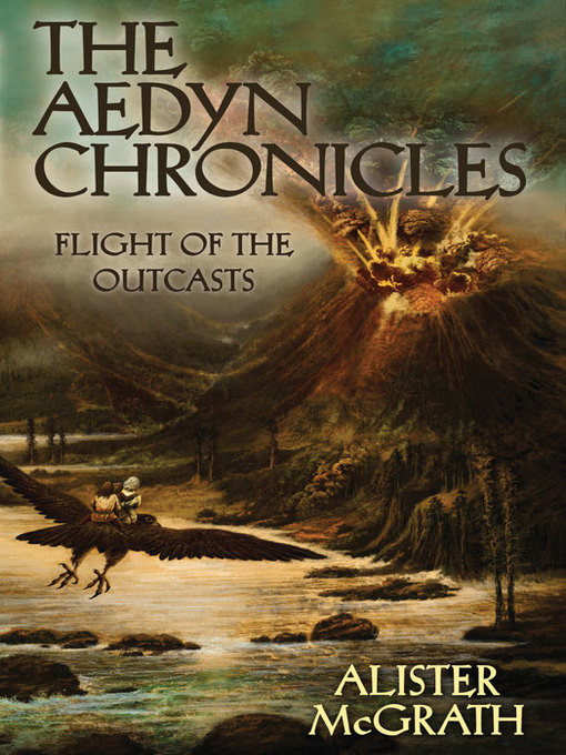 Title details for Flight of the Outcasts by Alister E. McGrath - Available
